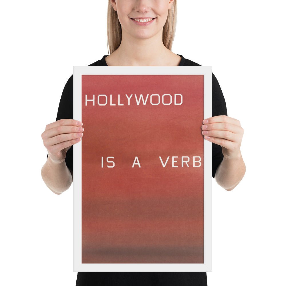Hollywood is a Verb by Edward Ruscha, Framed poster