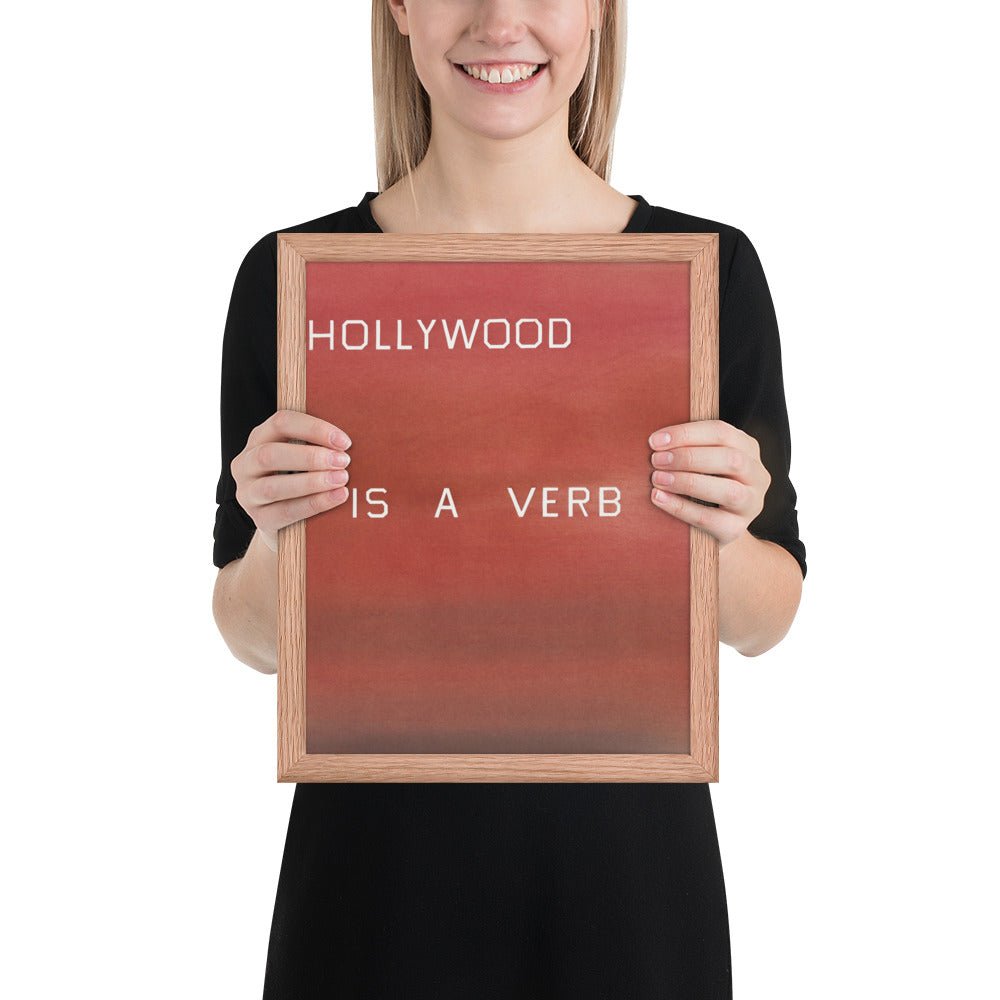 Hollywood is a Verb by Edward Ruscha, Framed poster