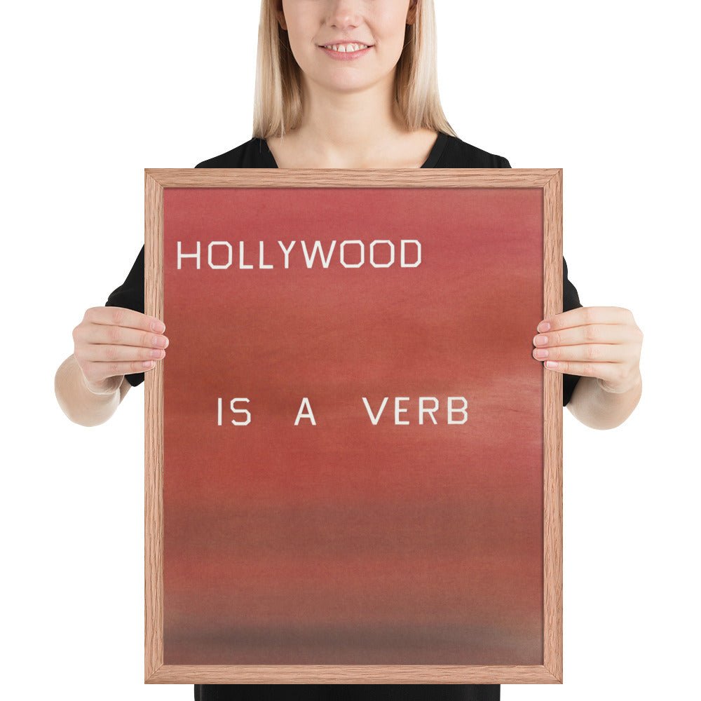 Hollywood is a Verb by Edward Ruscha, Framed poster