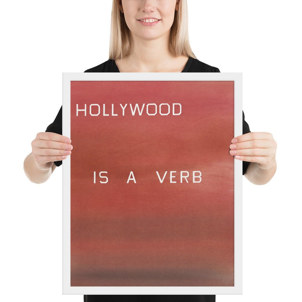 Hollywood is a Verb by Edward Ruscha, Framed poster