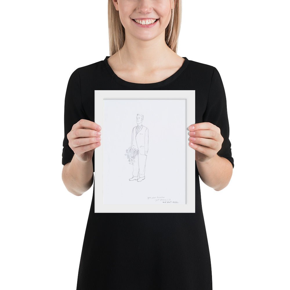 Open your trousers - put flowers in it and don't think by Erwin Wurm, Framed poster