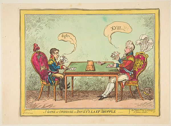 A Game of Cribbage or Boney's Last Shuffle June 6, 1814-George,16x12"(A3)Poster