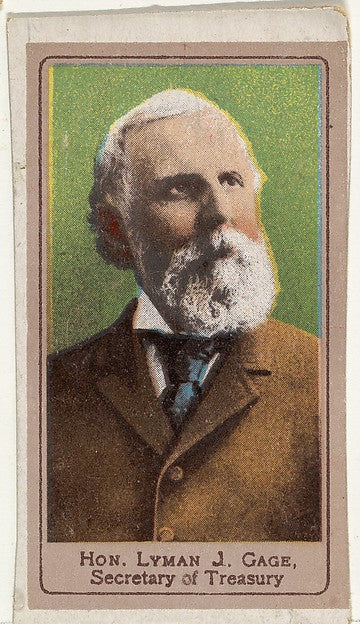 :Honorable Lyman J. Gage Secretary of Treasury from the Hero-16x12"(A3) Poster