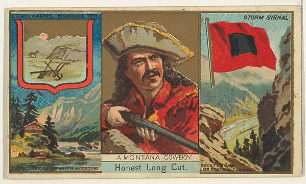 :A Montana Cowboy from "Governors Arms Etc." series issued -16x12"(A3) Poster