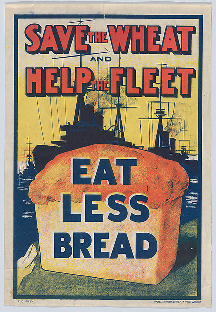:Save the wheat and help the fleet c1917-16x12"(A3) Poster