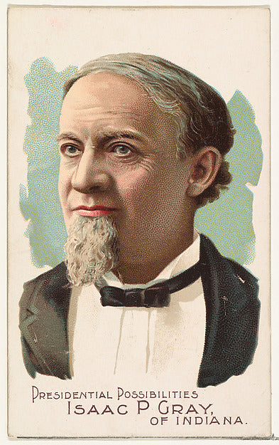 :Isaac P. Gray of Indiana from the Presidential Possibilitie-16x12"(A3) Poster