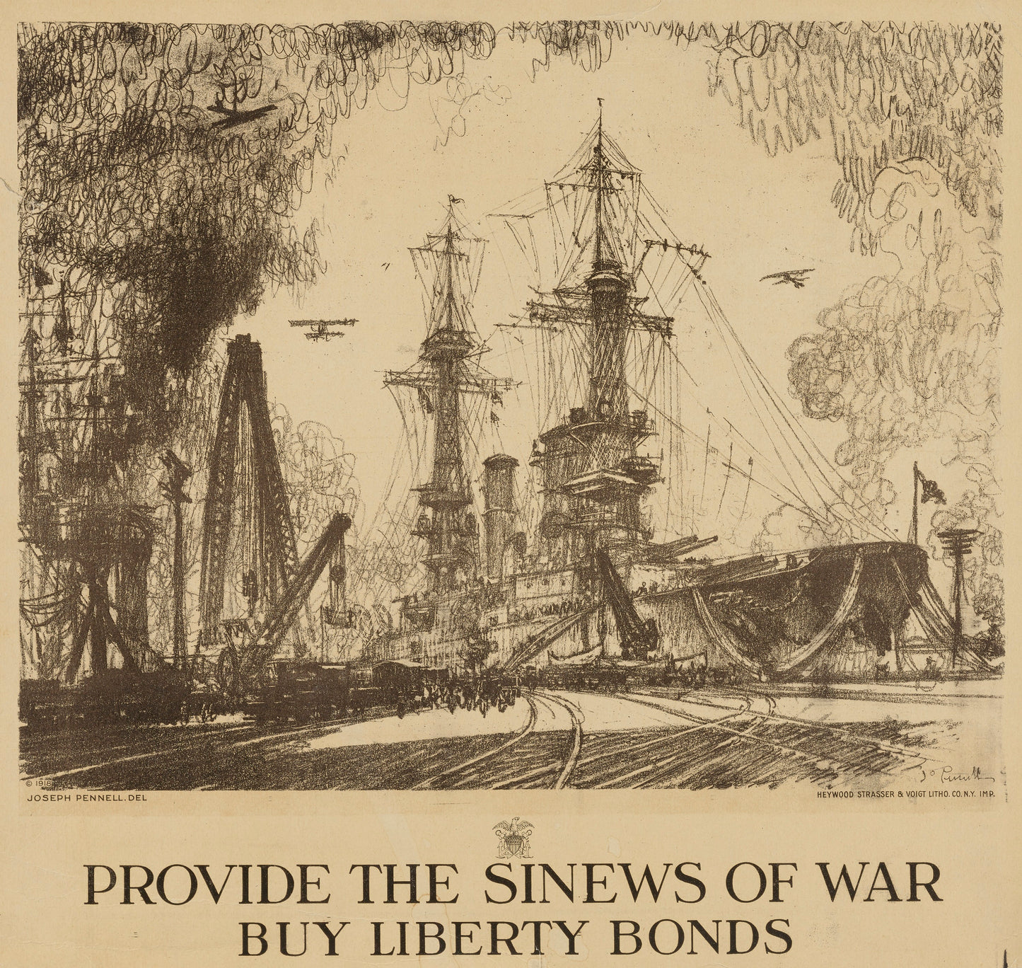 Joseph Pennell:Provide the Sinews of War, Buy Liberty Bonds,16x12"(A3)Poster