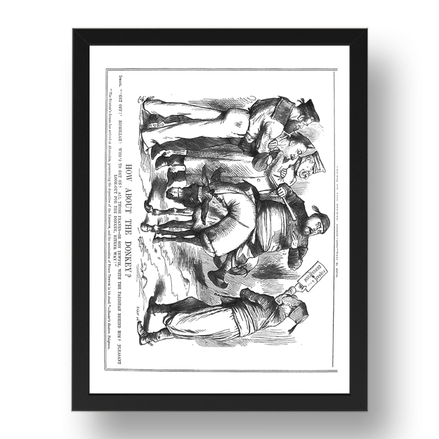 Donkey Khedive Ismail Pasha DeposedSultan TewfikVictorian 1879 A4, vintage historic poster in 17x13"(A3) Frame