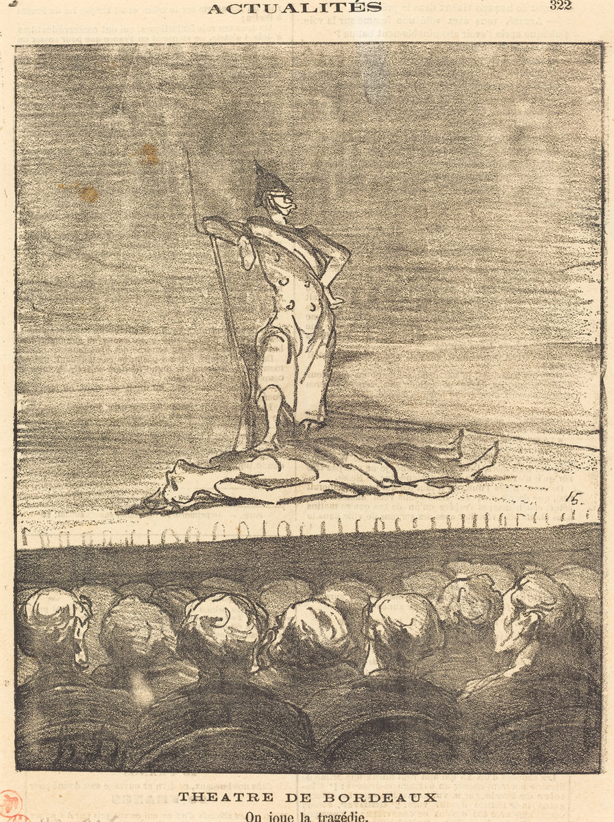 Théâtre de Bordeaux - on joue la tragédie by Honoré Daumier (French, 1808 - 1879), 16X12"(A3)Poster Print