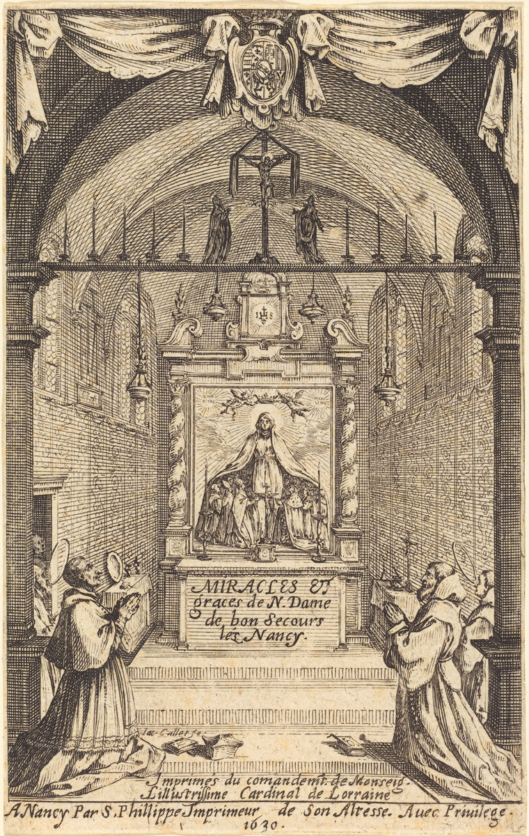 Frontispiece for the Miracles and Graces of Our Lady of "Bon-Secours-les-Nancy" by Jacques Callot (French, 1592 - 1635), 16X12"(A3)Poster Print