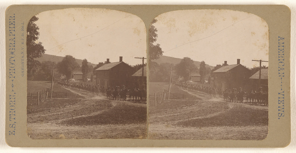 E.S. Thorn:[Soldiers in formation riding through Oneonta, N.,16x12"(A3)Poster