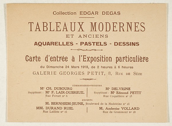 Entrance card to the sale exhibition of Edgar Degas's collecti,16x12