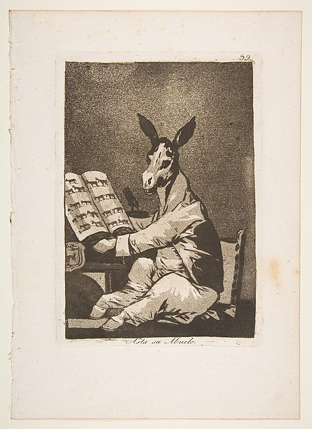 Plate 39 from 'Los Caprichos': And so was his grandfather.  17, Poster Print