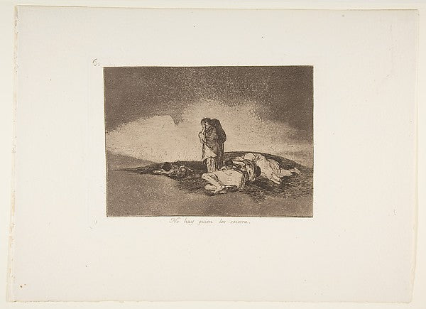 Plate 60  from 'The Disasters of War'  -  'There is no one to he,  Poster Print Wall Art