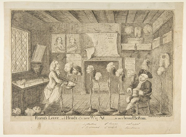 Razor's Levée  or Ye Heads of a New Wig Ad[ministration] on a ,  Poster Print