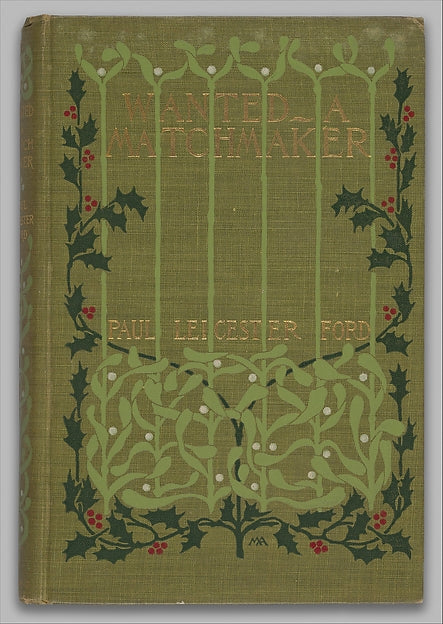 Binding and decorations by Margaret Neilson Armstrong:Wanted-16x12"(A3) Poster