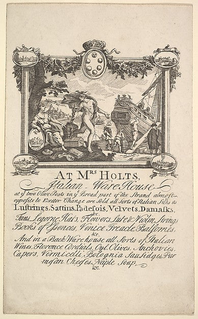 Shop Card for Mrs. Holt's Italian Warehouse 1720–72-William Ho,  Poster Print