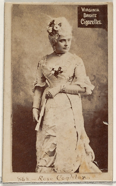 :Card 868 Rose Coghlan Virginia Brights Cigarettes c1888-16x12"(A3) Poster
