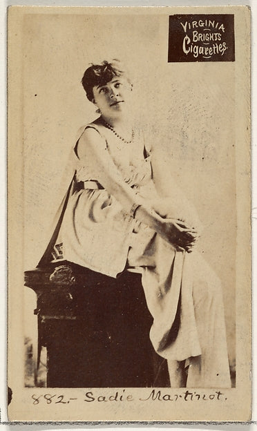 :Card 882 Sadie Martinot Virginia Brights Cigarettes c1888-16x12"(A3) Poster