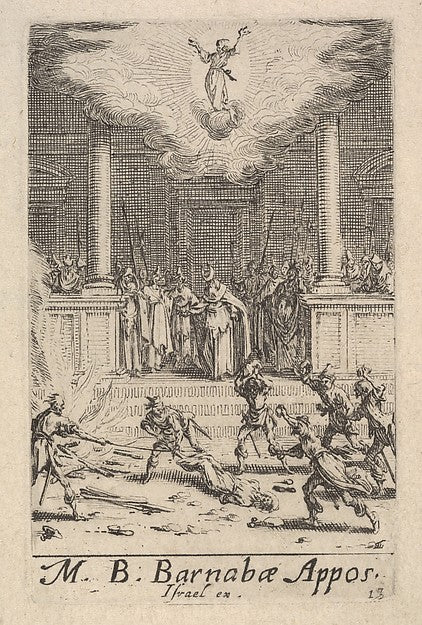 Jacques Callot :Martyrdom of Saint Barnabas from the series -16x12"(A3) Poster