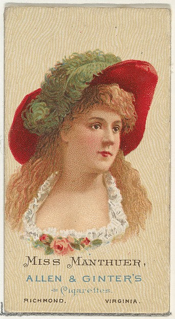 :Miss Manthuer from Cigarettes Series 2 for Allen & Ginter C-16x12"(A3) Poster