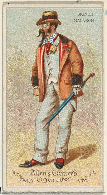 :Signor Macaroni from World's Dudes series for Allen & Ginte-16x12"(A3) Poster