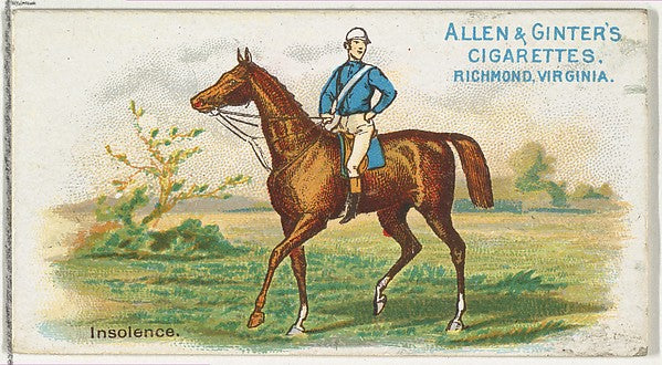 :Insolence from The World's Racers series for Allen & Ginter-16x12"(A3) Poster