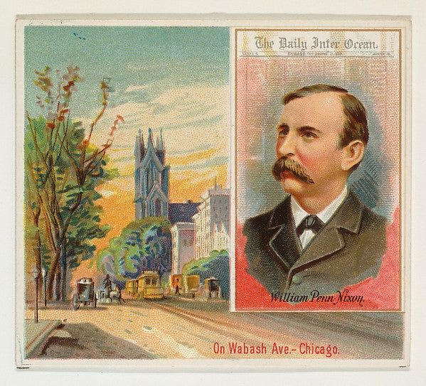 :William Penn Nixon The Chicago Daily Inter-Ocean from the A-16x12"(A3) Poster