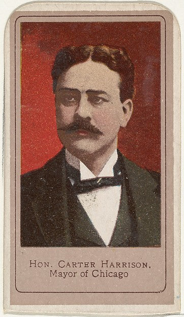 :Honorable Carter Harrison Mayor of Chicago from the Heroes -16x12"(A3) Poster