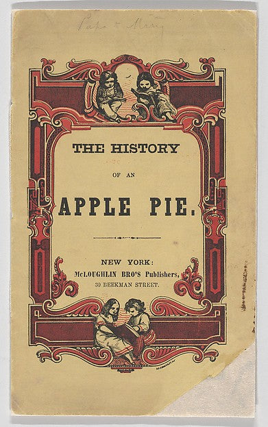 The History of an Apple Pie 19th cent-, Poster Print