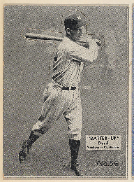 :Card 56 Byrd Yankees Outfielder  from the Batter Up series -16x12"(A3) Poster