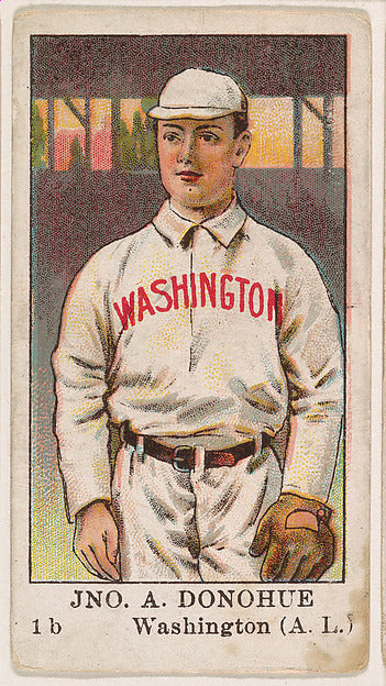 :Jno. A. Donohue 1st Base Washington American League from th-16x12"(A3) Poster