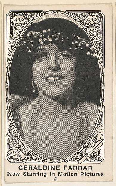 :Card 4 Geraldine Farrar Now Starring in Motion Pictures fro-16x12"(A3) Poster