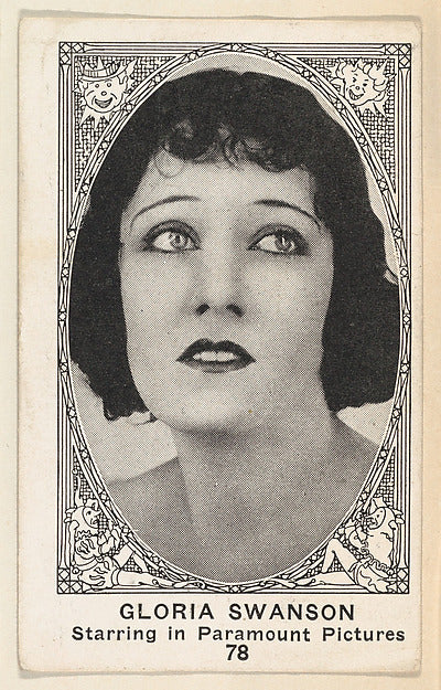 :Card 78 Gloria Swanson Starring in Paramount Pictures from -16x12"(A3) Poster
