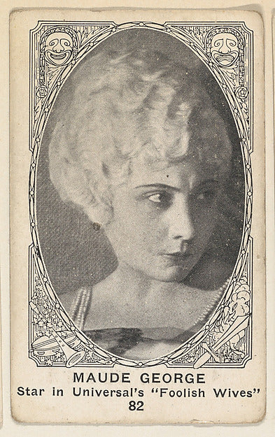 :Card 82 Maude George Star in Universal's "Foolish Wives " f-16x12"(A3) Poster