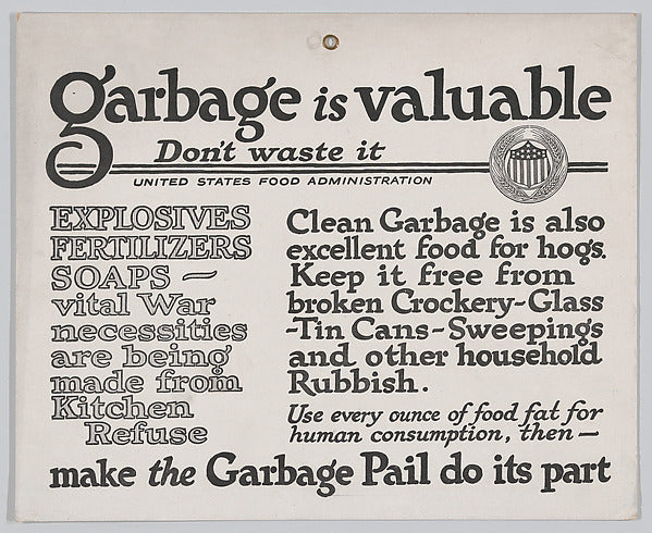 :Garbage is valuable c1917-16x12"(A3) Poster