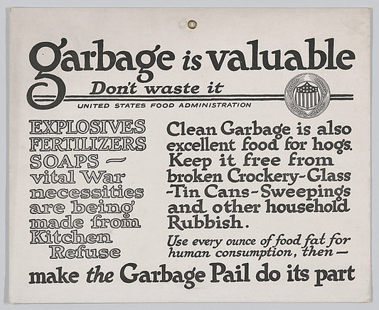 :Garbage is valuable c1917-16x12"(A3) Poster