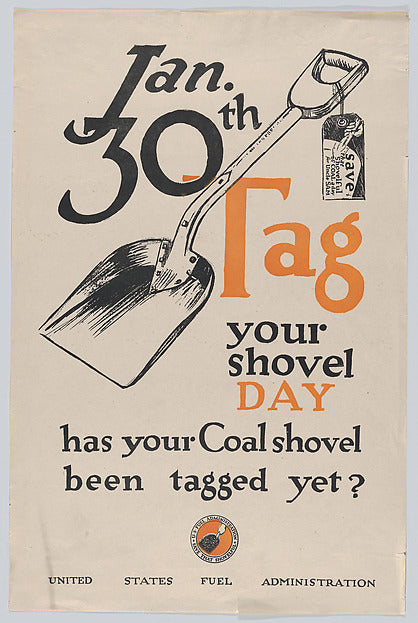 :Tag your shovel day c1917-16x12"(A3) Poster