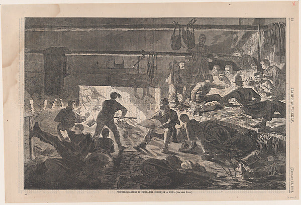 Winter Quarters in Camp – The Inside of a Hut  January 24, 186,16x12"(A3)Poster