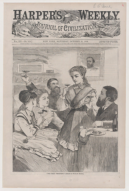 Our Next President – Drawn by Winslow Homer  October 31, 1868-,  Poster Print