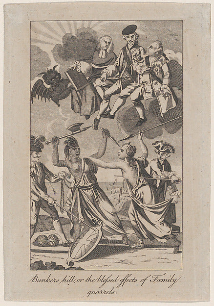 Bunkers Hill  or the Blessed Effects of Family Quarrels c1775-,16x12"(A3)Poster