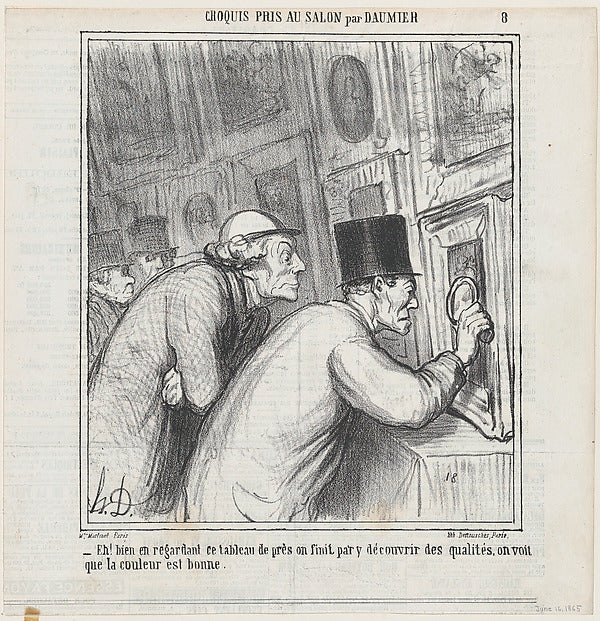 Honoré Daumier:Well if you look very closely you might end u-16x12"(A3) Poster