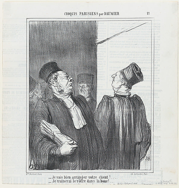 Honoré Daumier:I am going to compromise your client properly-16x12"(A3) Poster