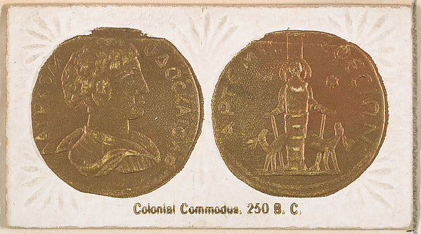 :Colonial Commodus 250 B.C. from the Ancient Coins series is-16x12"(A3) Poster