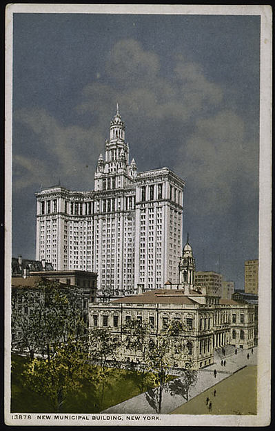 New Municipal Building  New York 1909–10-,16x12