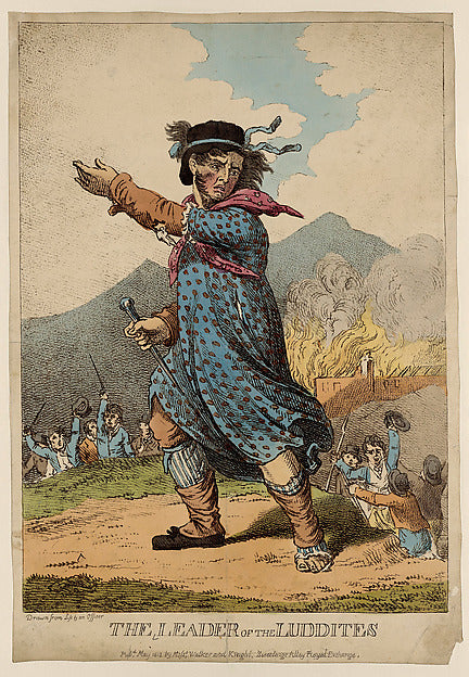 :The Leader of the Luddites 1812-16x12