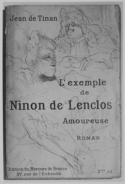 L'Exemple de Ninon de Lenclos  Amoureuse 1898-Henri de Toulous,16x12"(A3) Poster