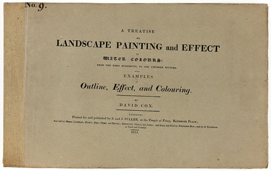A Treatise on Landscape Painting and Effect in Water Colours: From the First Rudiments, to the Finished Picture No. 9: David Cox, the elder (English, 1783-1859),16x12"(A3) Poster
