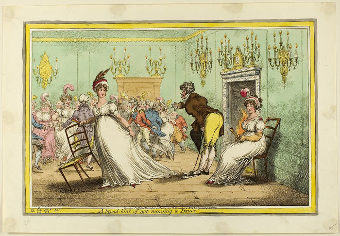 A Broad Hint of not Meaning to Dance: James Gillray (English, 1756-1815),16x12