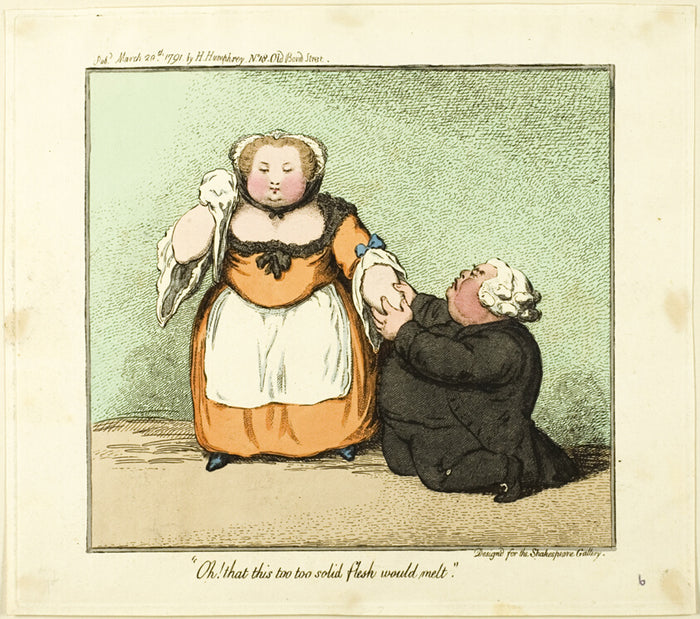 Oh! that this too too solid flesh would melt. by  James Gillray (English, 1756-1815),23x16